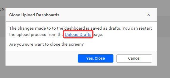 Upload Dialog Close Confirm